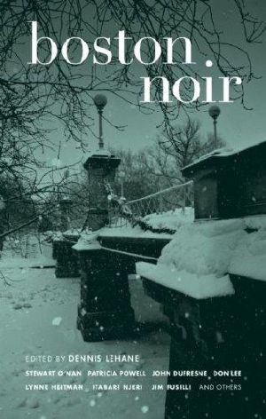 [Anna Hoyt #1 (Femme Sole 01] • Boston Noir 2 · The Classics (Akashic Noir)